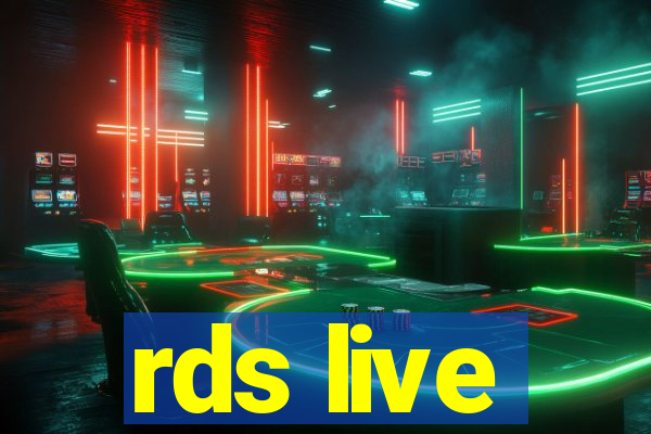 rds live